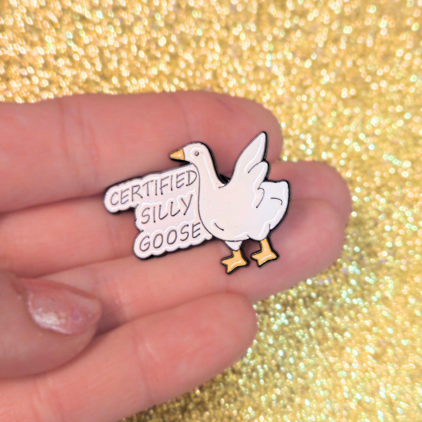 Certified Silly Goose | Collectible Pin