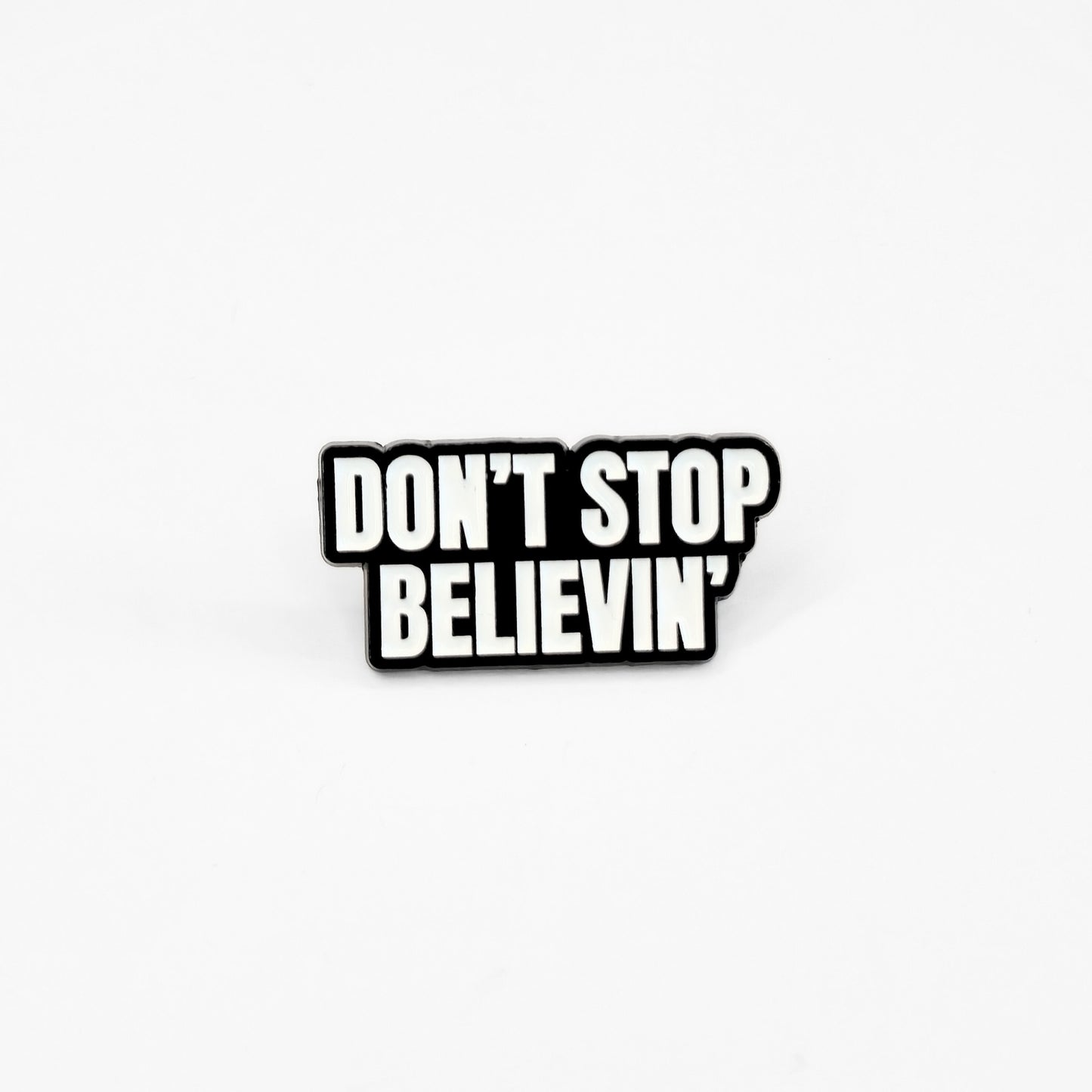 Don't Stop Believin' | Collectible Pin