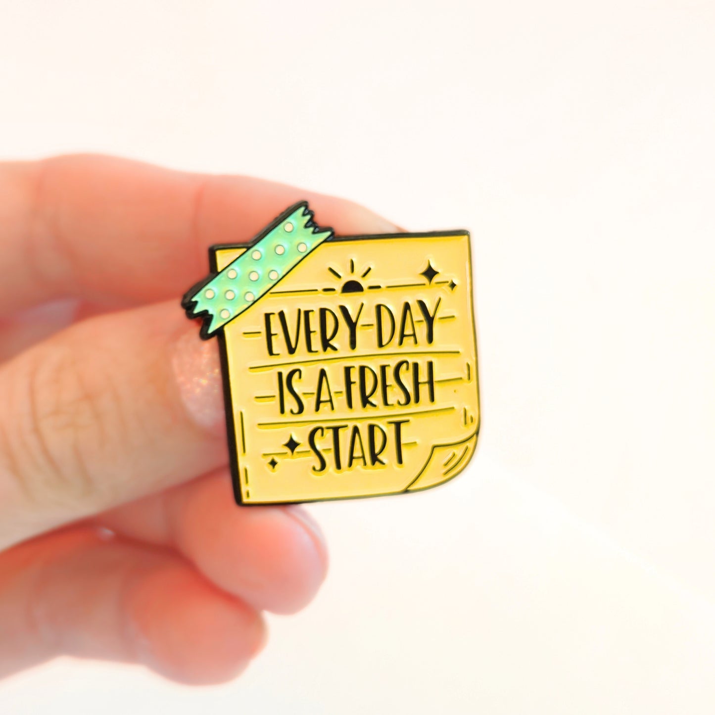 Every Day Is a Fresh Start | Collectible Pin