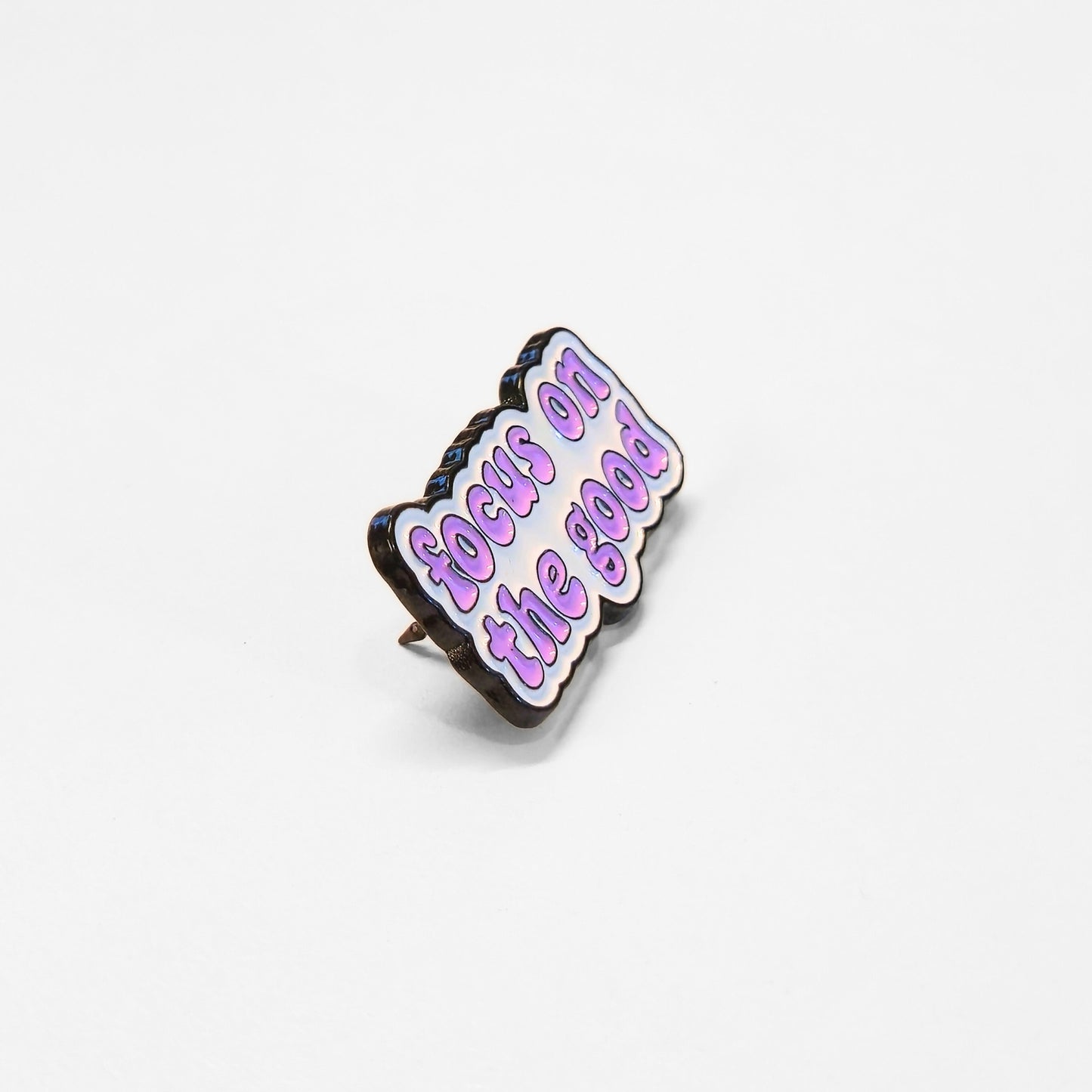 Focus On The Good | Collectible Pin
