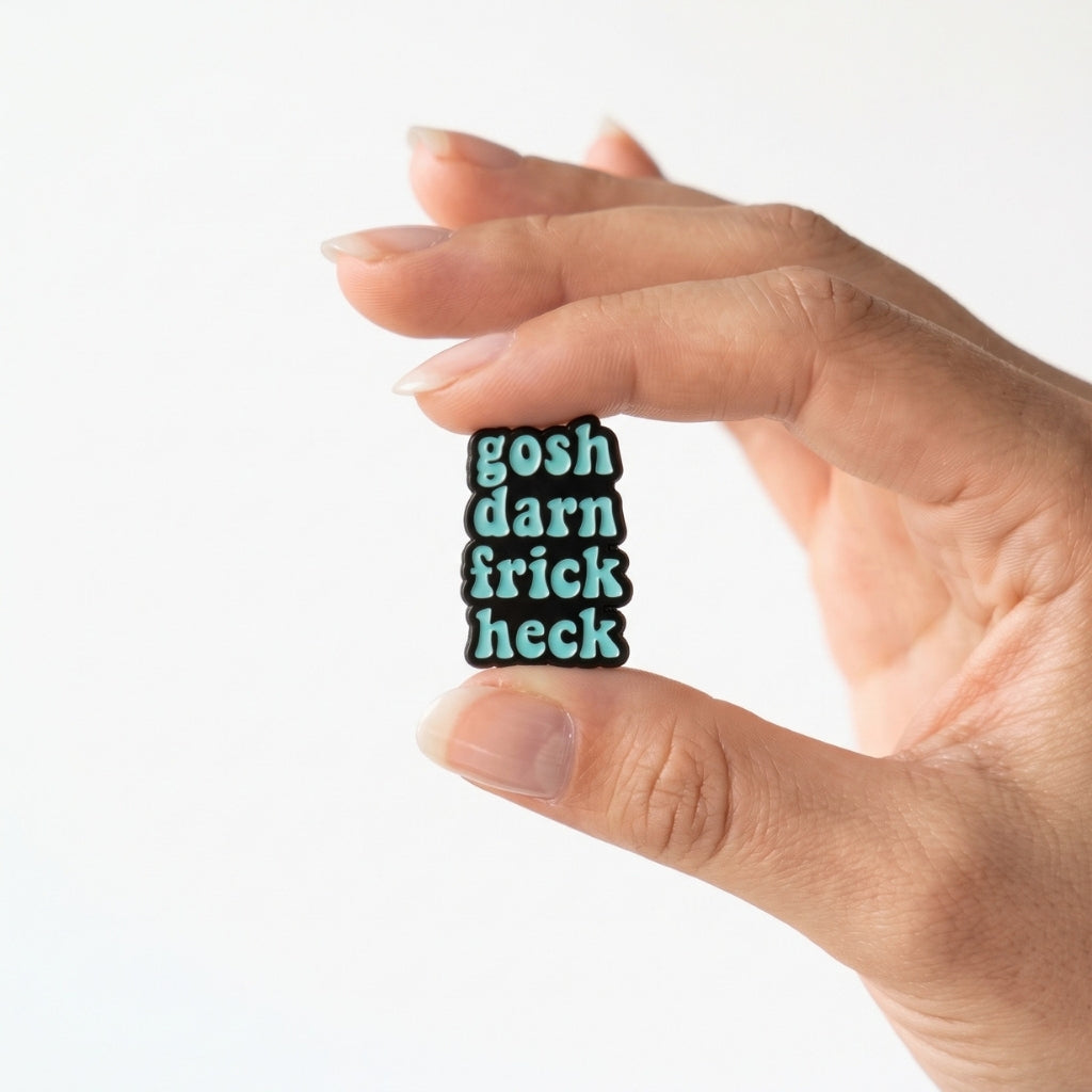 Gosh Darn Frick Heck | Collectible Pin