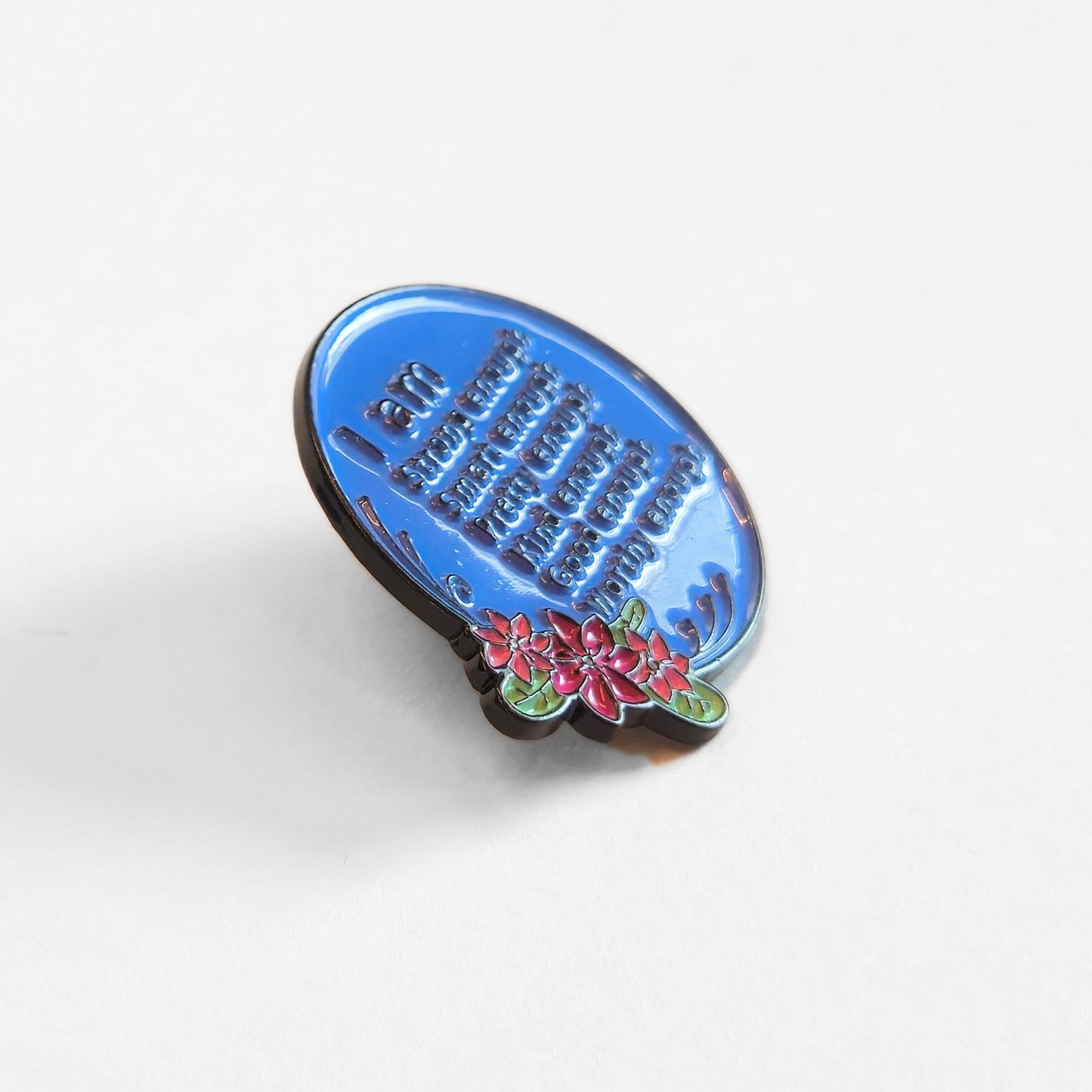 I Am (More Than) Enough | Collectible Pin