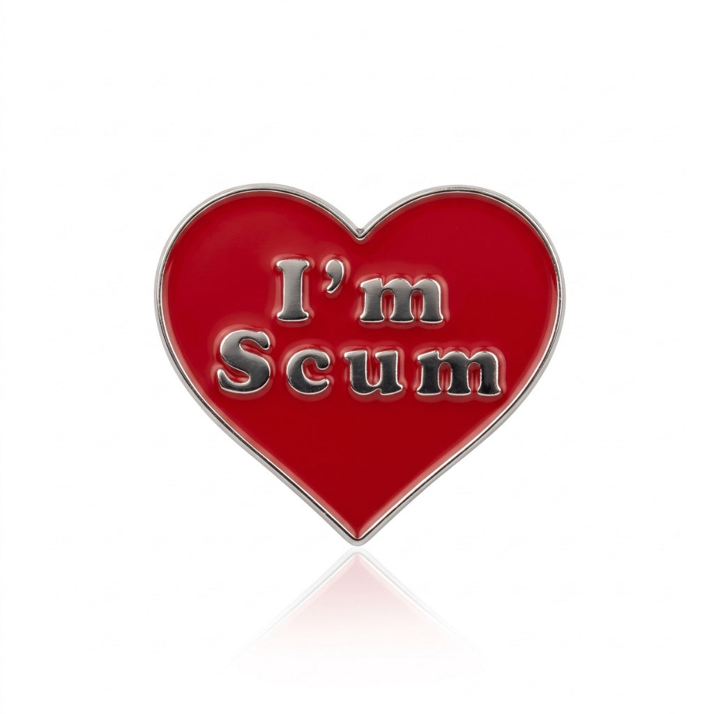 I'm Scum | Collectible Pin