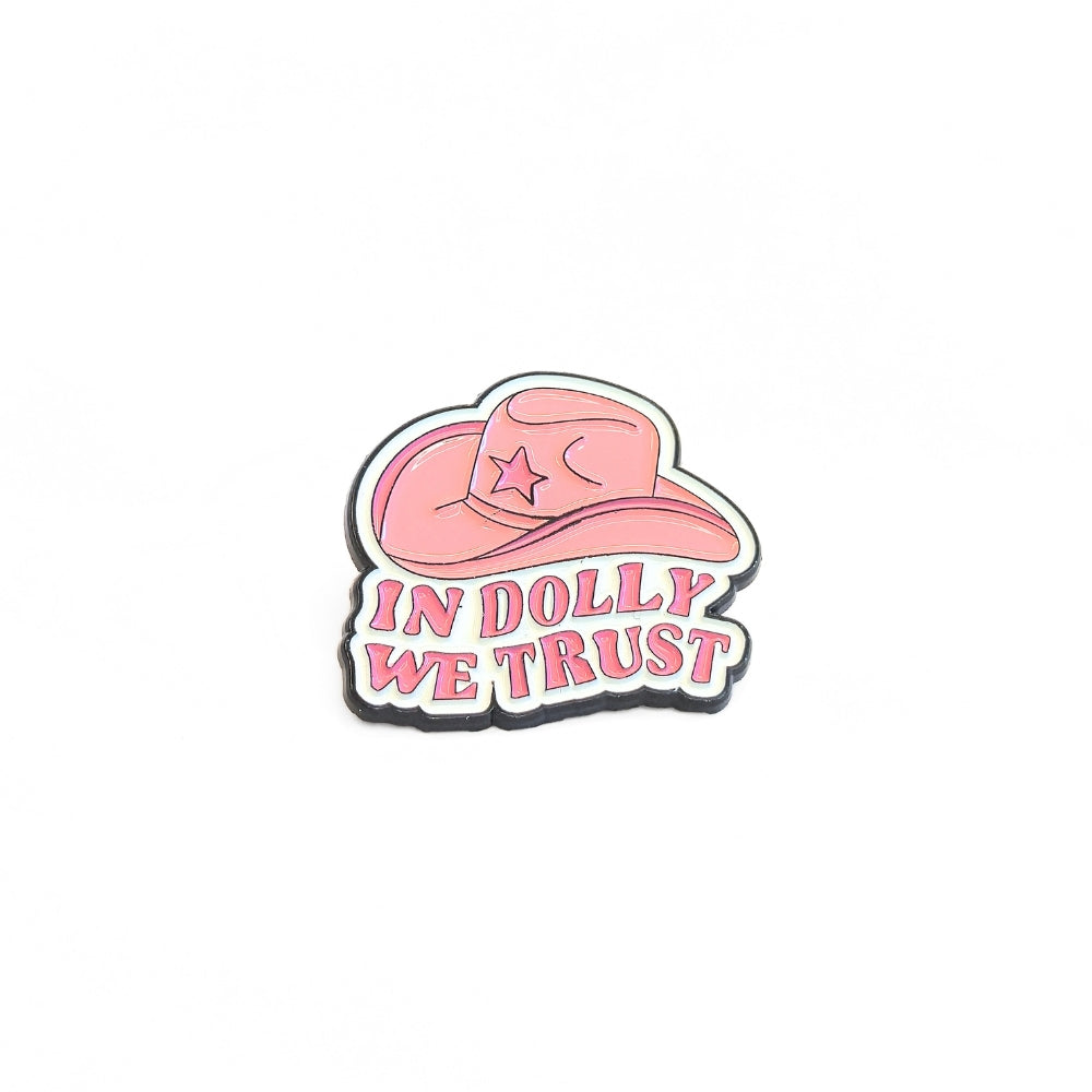 In Dolly We Trust | Collectible Pin