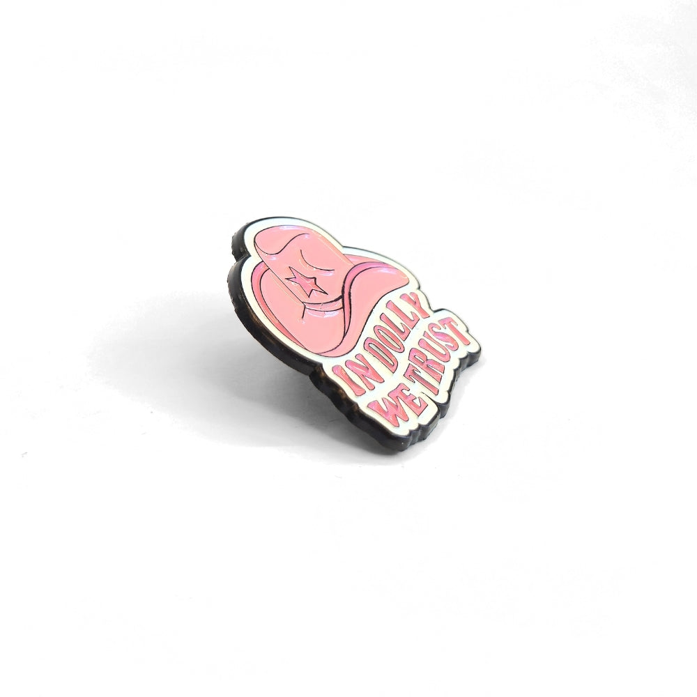 In Dolly We Trust | Collectible Pin