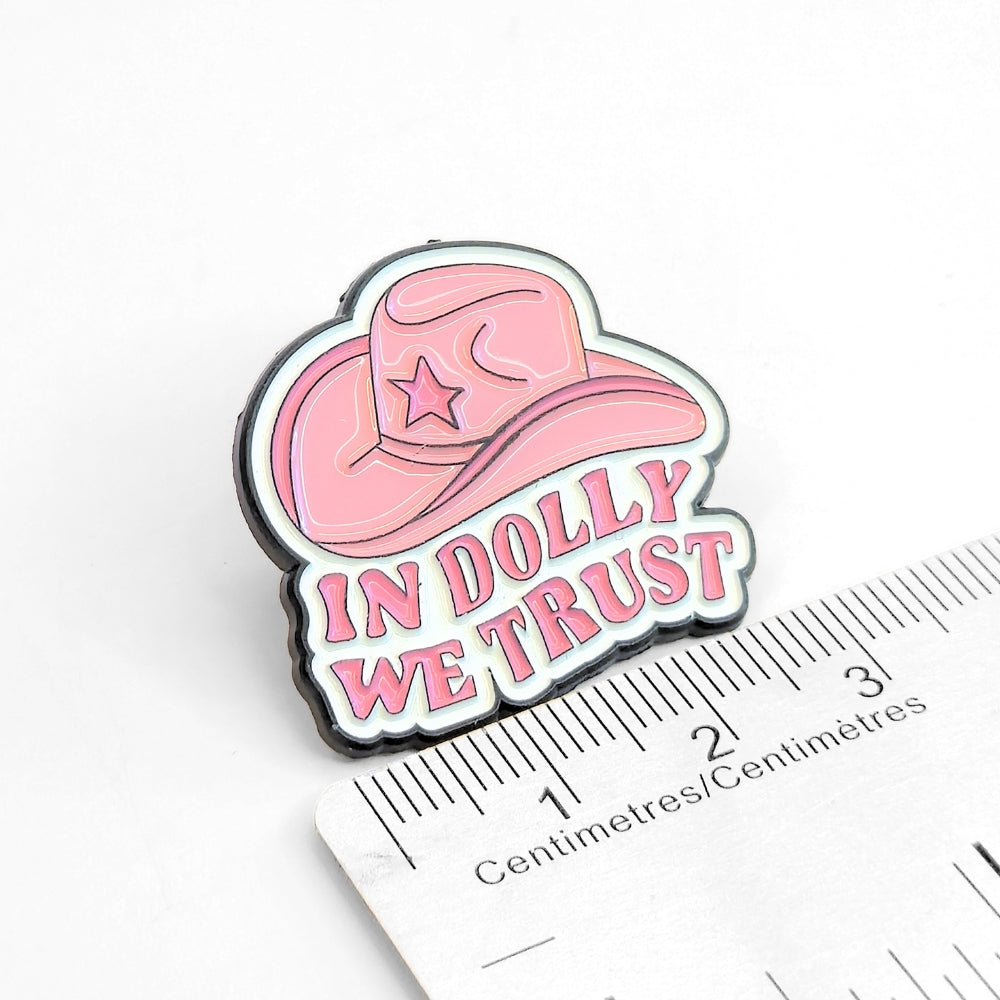 In Dolly We Trust | Collectible Pin
