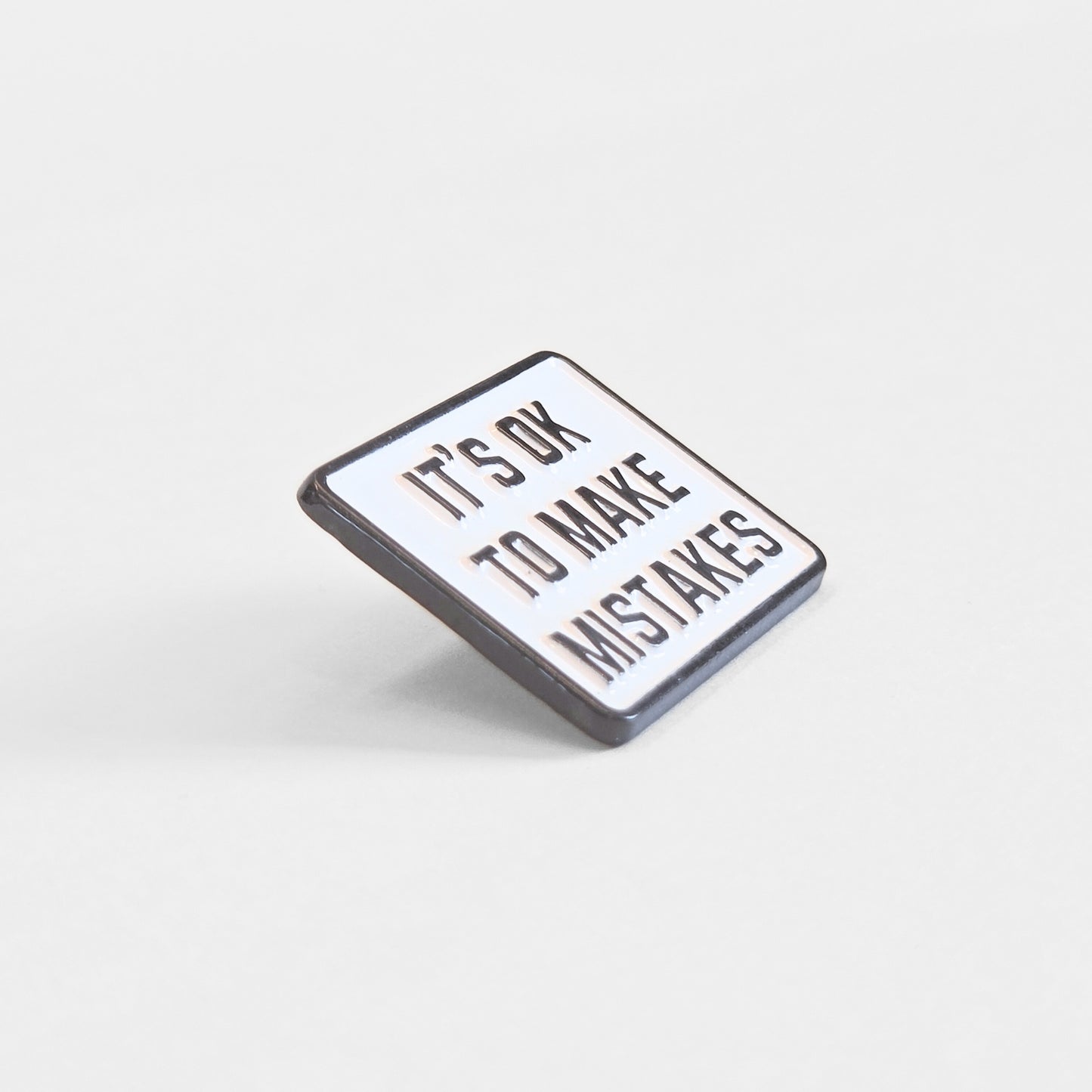 It's Ok To Make Mistakes | Collectible Pin
