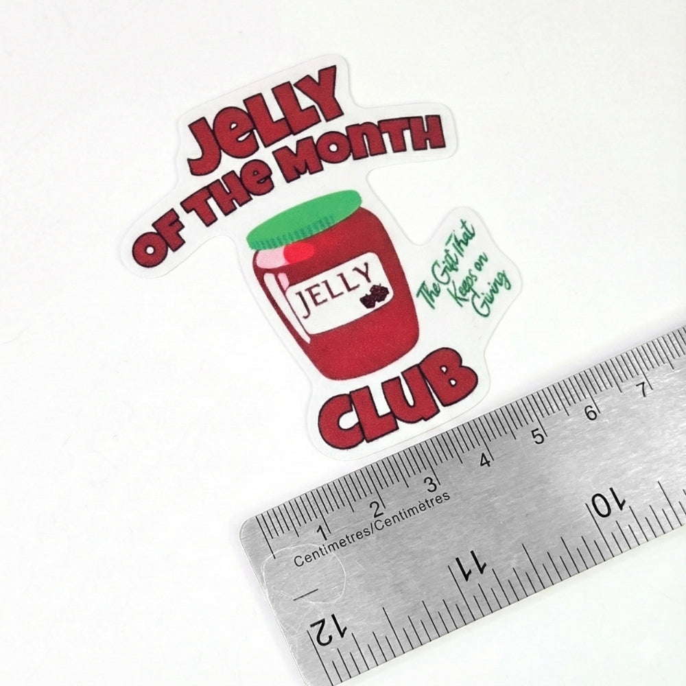 Jelly of the Month Club | Vinyl Sticker