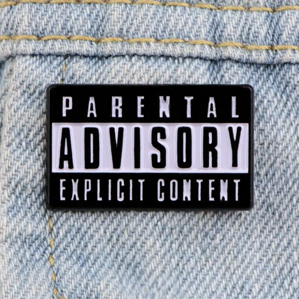 Parental Advisory (Explicit Content) | Collectible Pin