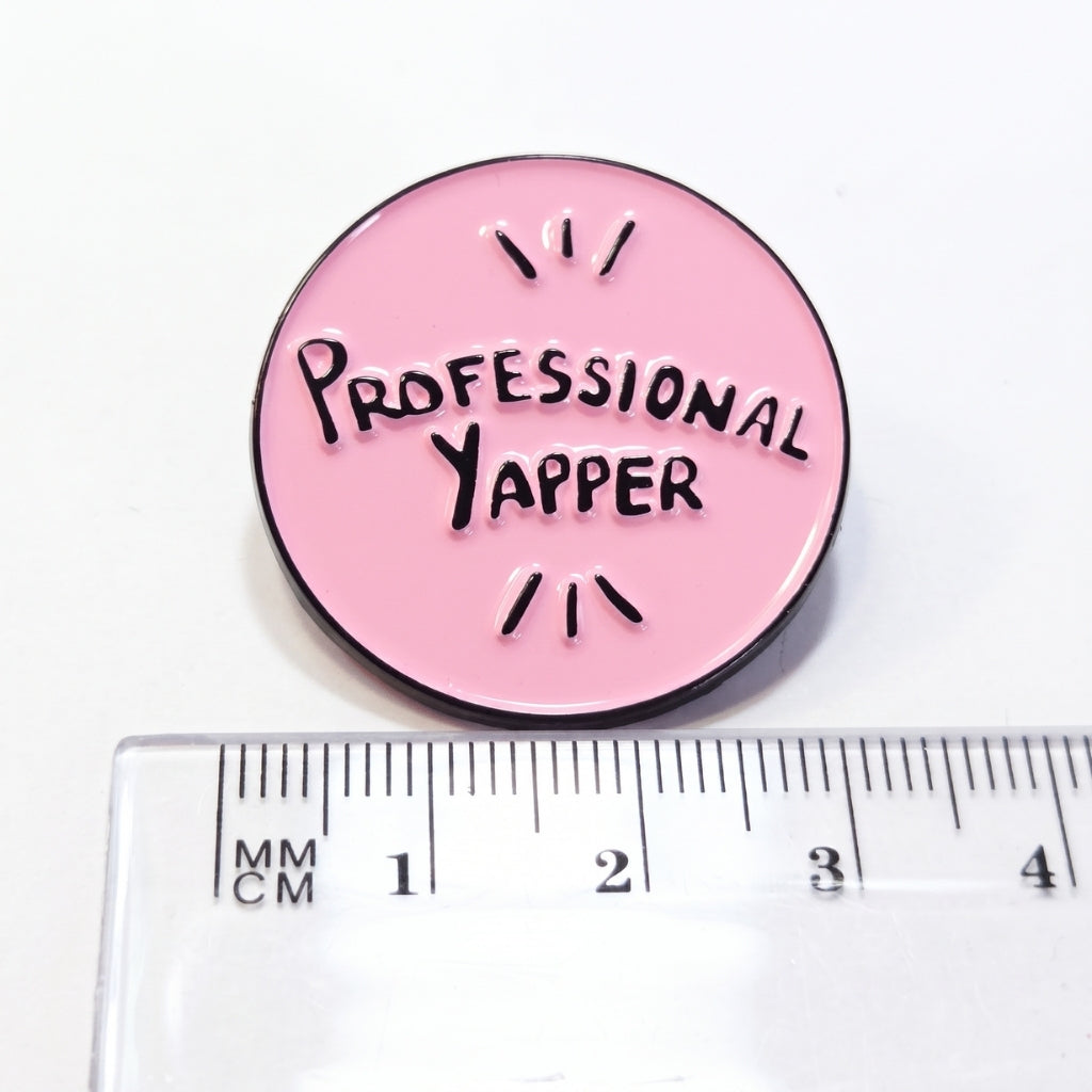 Professional Yapper | Collectible Pin