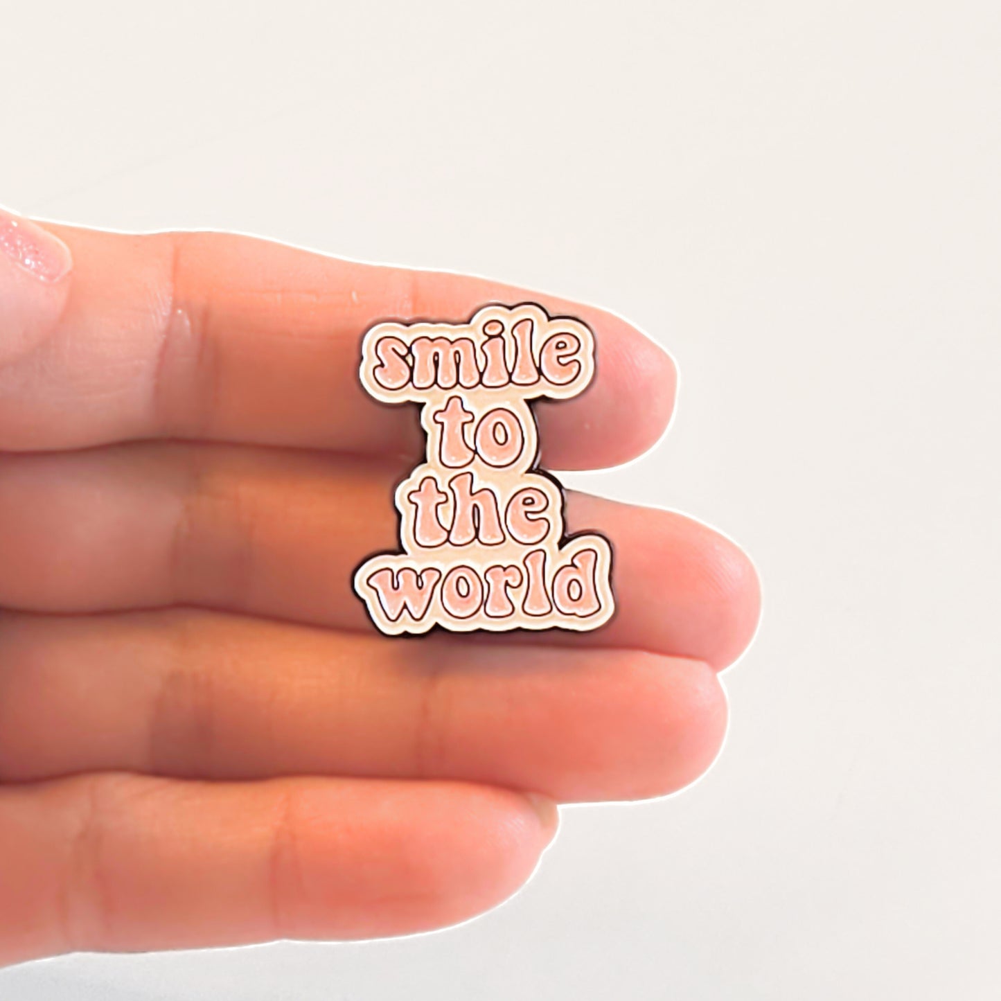 Smile to the World | Collectible Pin