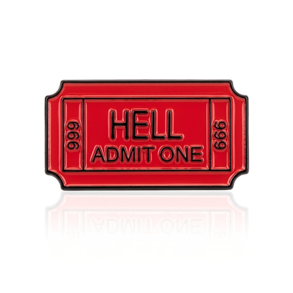 Ticket to Hell | Collectible Pin