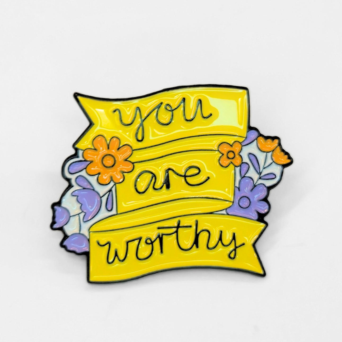 You Are Worthy | Collectible Pin