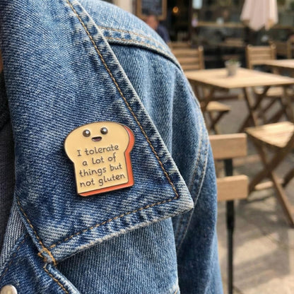 I Tolerate a Lot of Things But Not Gluten | Collectible Pin