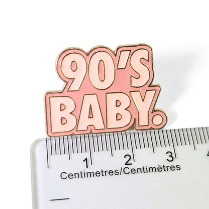 90s Baby | Collectible Pin