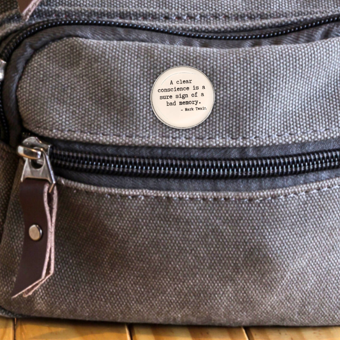 A Clear Conscience Is a Sure Sign of a Bad Memory | Collectible Pin