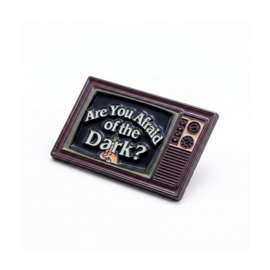 Are You Afraid of the Dark? | Collectible Pin