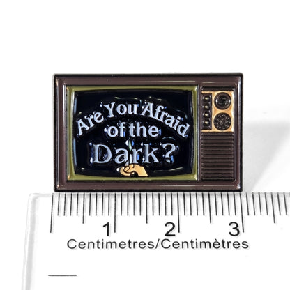 Are You Afraid of the Dark? | Collectible Pin