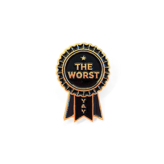 The Worst (Award Ribbon) | Collectible Pin