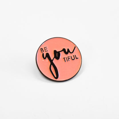 Be-You-Tiful | Collectible Pin
