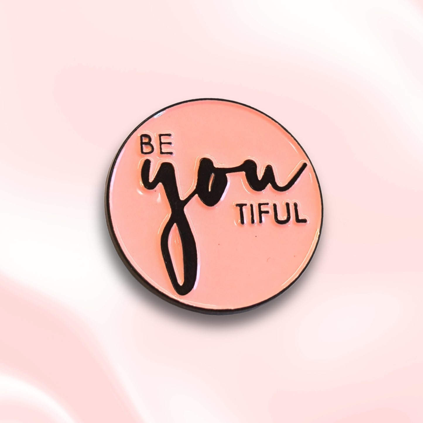 Be-You-Tiful | Collectible Pin
