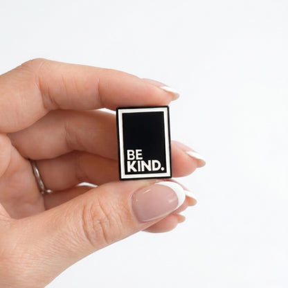 Sois Gentil | Pin de Collection