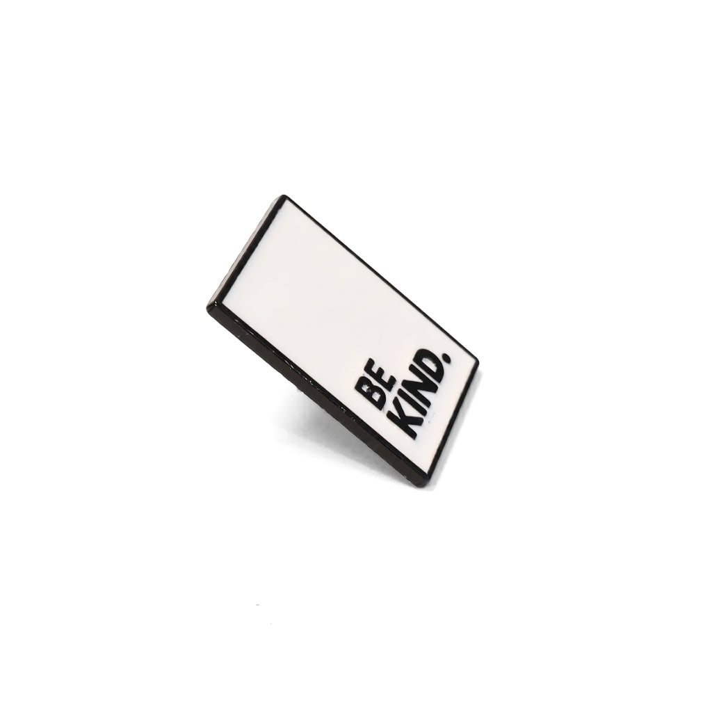 Sois Gentil | Pin de Collection