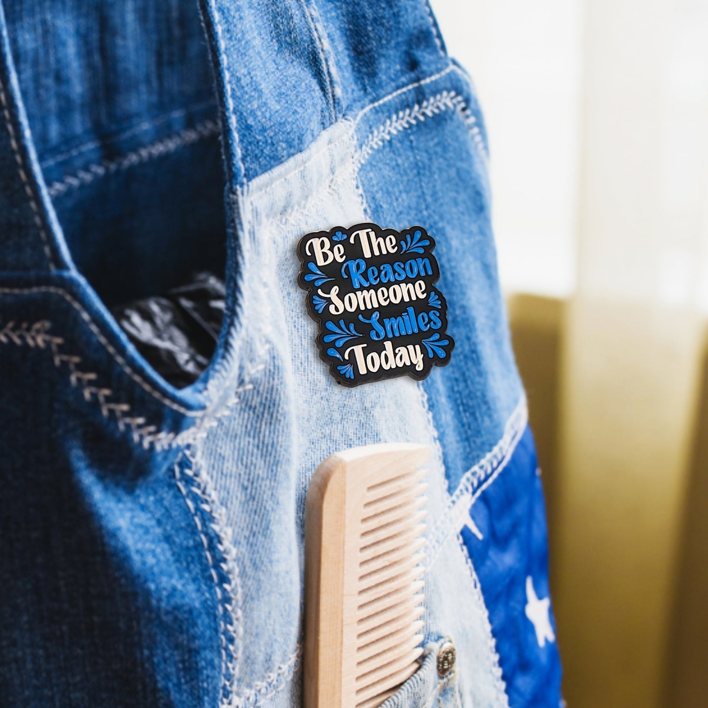 Be the Reason Someone Smiles Today | Collectible Pin