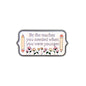 Be the Teacher You Needed When You Were Younger | Collectible Pin