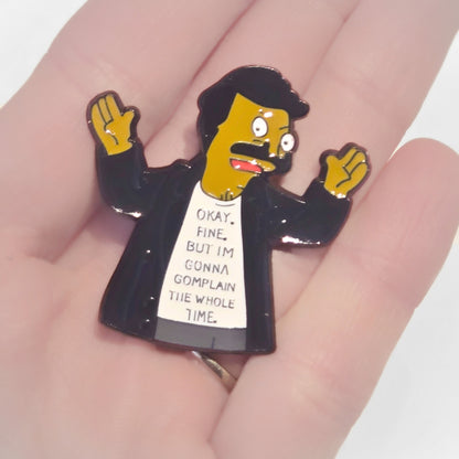 Bob's Burgers | "OK Fine But I'm Gonna Complain the Whole Time" | Collectible Pin