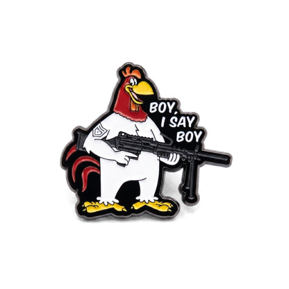 Boy I Say Boy | Collectible Pin