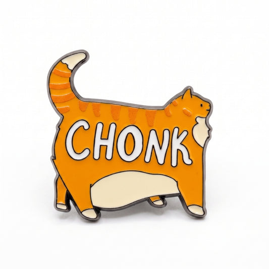CHONK | Collectible Pin