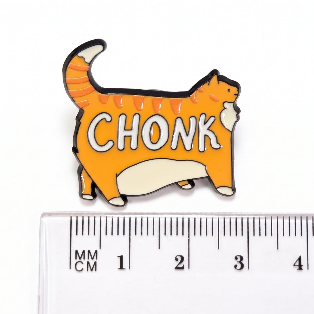 CHONK | Collectible Pin