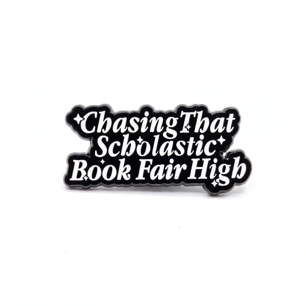 Chasing That Scholastic Book Fair High | Collectible Pin