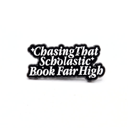 Chasing That Scholastic Book Fair High | Collectible Pin