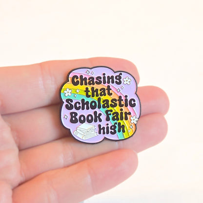 Chasing That Scholastic Book Fair High | Collectible Pin