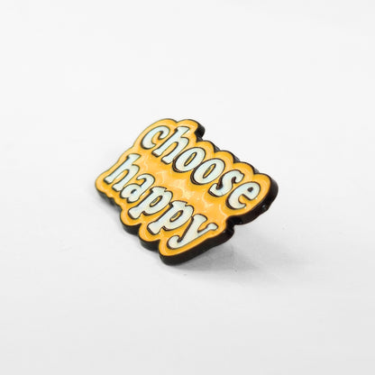 Choose Happy | Collectible Pin