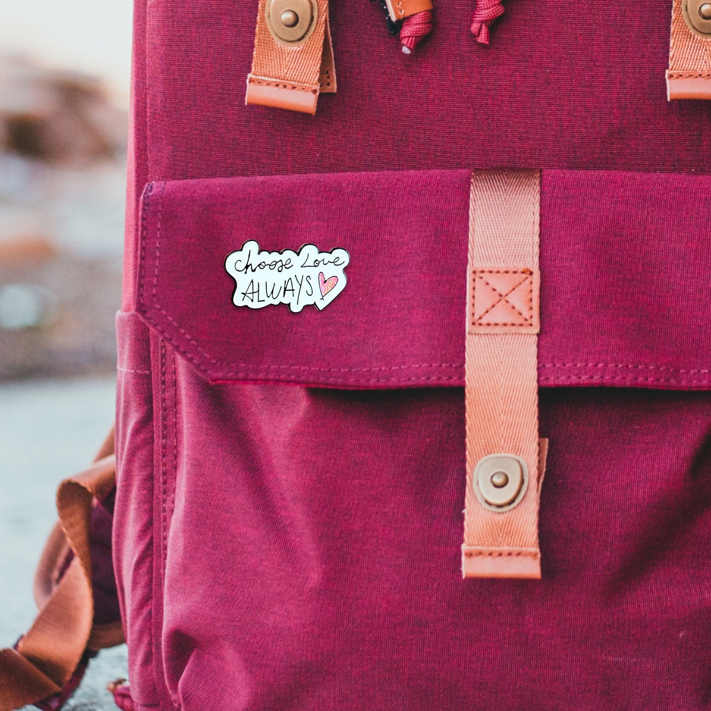 Choose Love Always | Collectible Pin