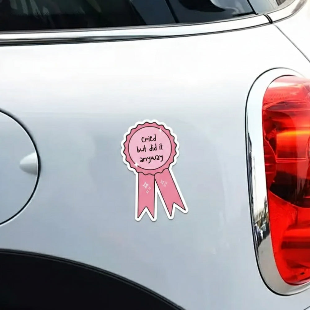 Cried But Did It Anyway (Award) | Vinyl Sticker