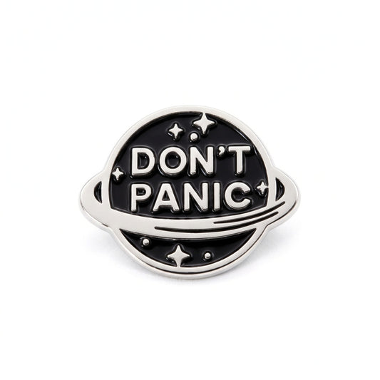 Don't Panic | Collectible Pin