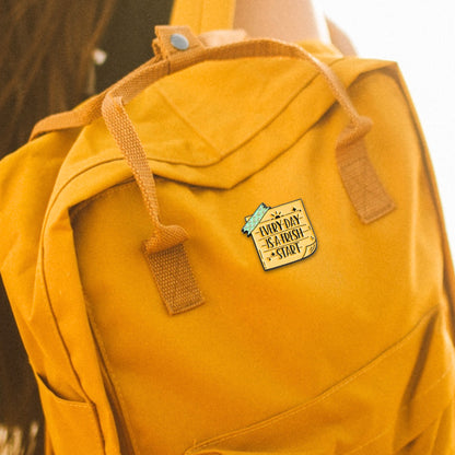 Every Day Is a Fresh Start | Collectible Pin