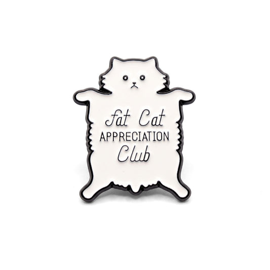 Fat Cat Appreciation Club | Collectible Pin
