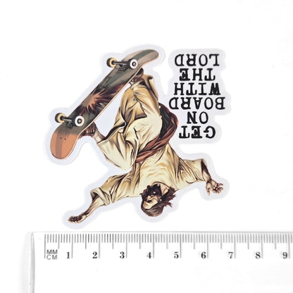 Get On Board With The Lord | Vinyl Sticker