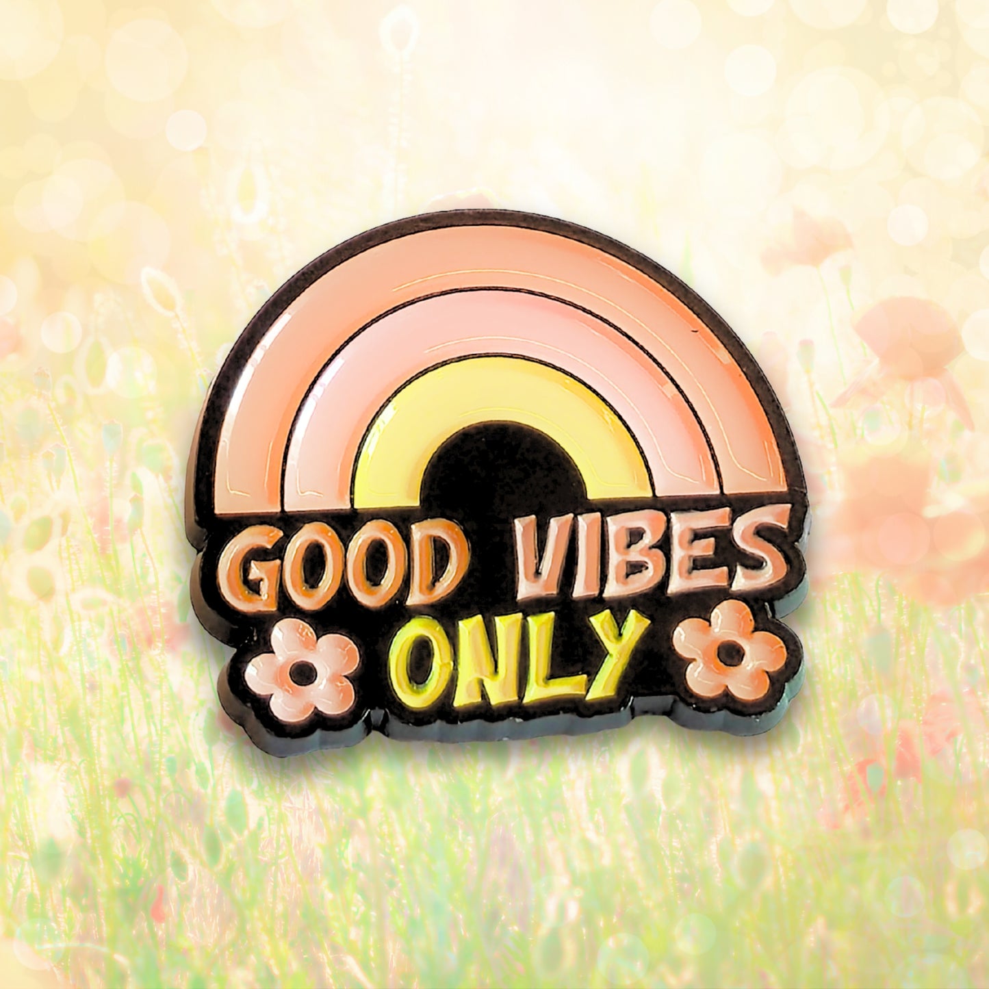 Good Vibes Only | Collectible Pin