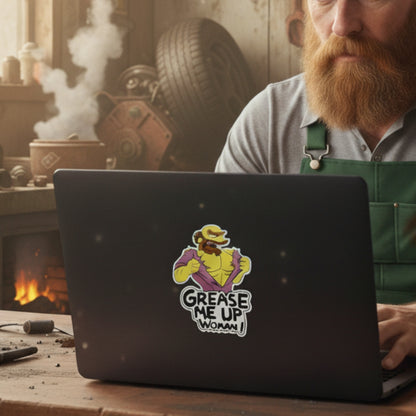 Grease Me Up Woman! | Vinyl Sticker