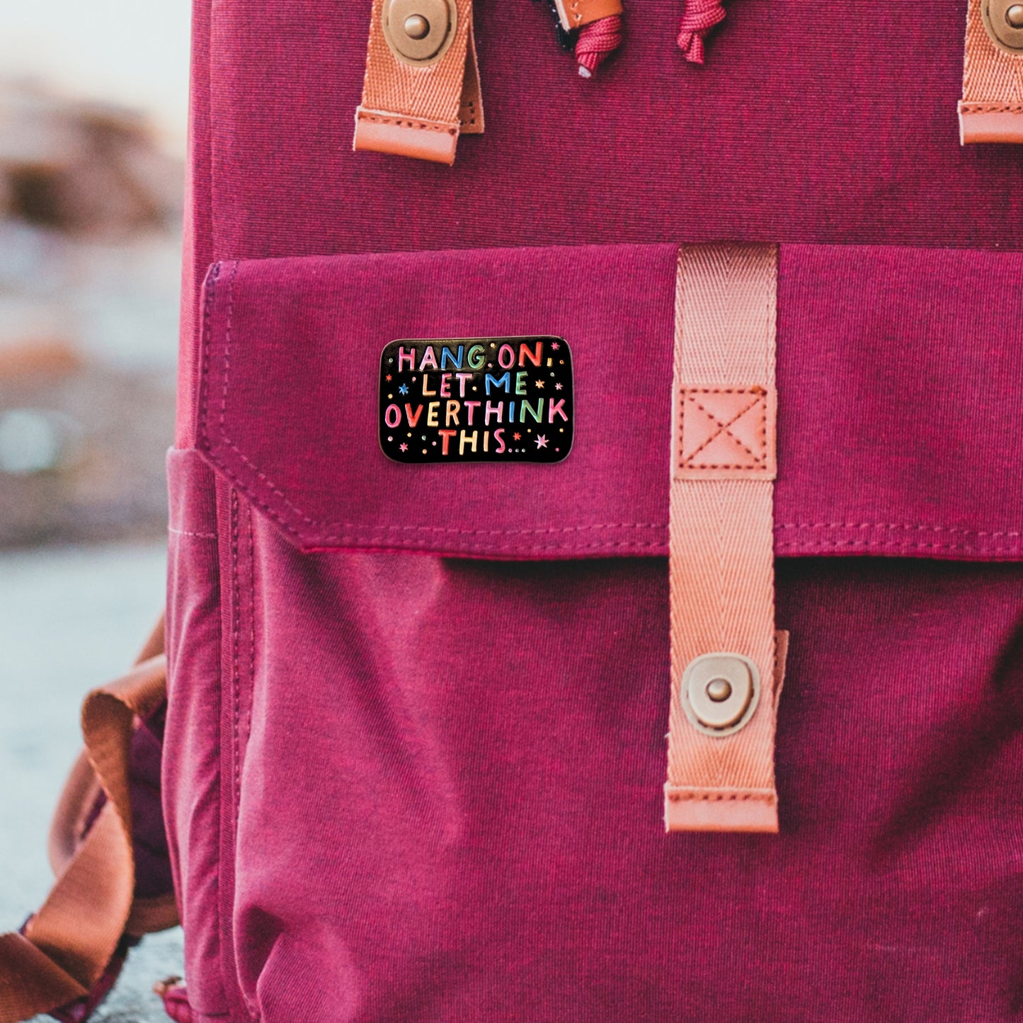 Hang On, Let Me Overthink This | Collectible Pin