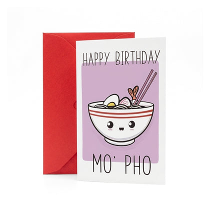 Happy Birthday Mo Pho | Greeting Card