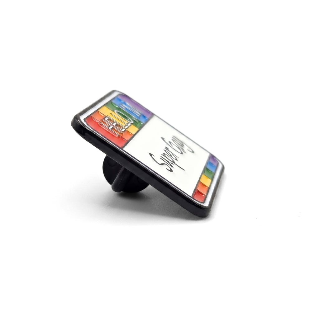 Hello, I'm Super Gay | Collectible Pin