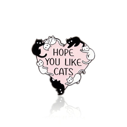 Hope You Like Cats | Collectible Pin