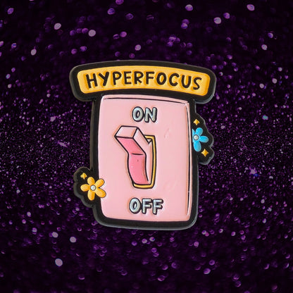 Hyperfocus ON | Collectible Pin